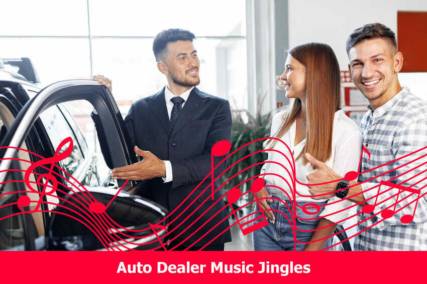 auto dealer jingles
